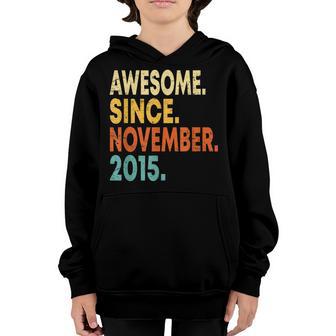 Awesome Since November 2015 7Th Birthday 7 Years Old Boys Youth Hoodie - Thegiftio UK