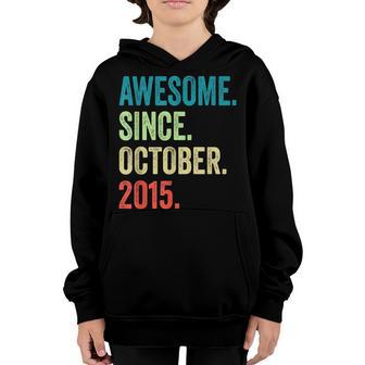 Awesome Since October 2015 7Th Birthday 7 Year Old Boy Kid Youth Hoodie - Thegiftio UK