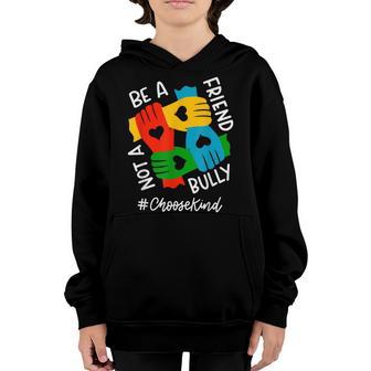 Be A Friend Not A Bully Anti-Bullying Orange Kid Choose Kind Youth Hoodie - Thegiftio UK