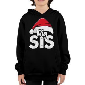 Big Sis Christmas Older Sister Santa Hat Girls X-Mas Pajama Youth Hoodie - Thegiftio UK