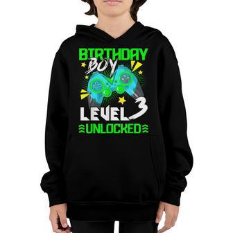 Birthday Boy Level 3 Unlocked Gamer 3Rd Birthday Gift Youth Hoodie - Thegiftio UK