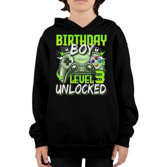 Birthday Boys Level 3 Unlocked Video Gamer Birthday Youth Hoodie - Thegiftio UK