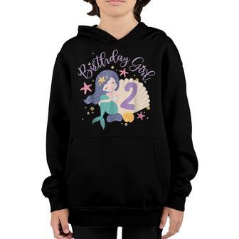 Birthday Girl 2Nd Birthday Mermaid Girl 2 Years Old V2 Youth Hoodie - Thegiftio UK