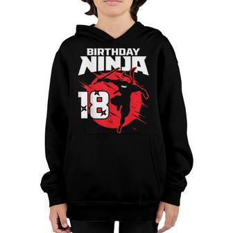 Birthday Ninja 18Th Birthday Little Ninja Is 18 Year Old Boy Youth Hoodie - Thegiftio UK