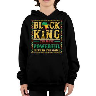 Black King The Most Powerful Piece In The Game Black History V2 Youth Hoodie - Thegiftio UK