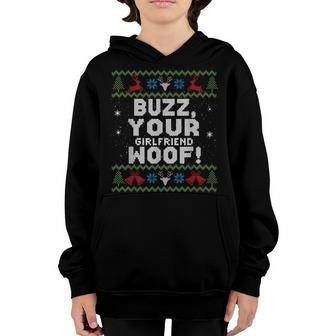 Buzz Xmas Your Girlfriend Woof Ugly Christmas Sweater Youth Hoodie - Thegiftio UK