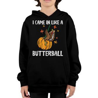 Came In Like A Butterball Funny Thanksgiving Men Women Kids Youth Hoodie - Thegiftio UK