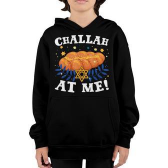 Challah At Me Rosh Hashanah Jewish Hanukkah Gifts Boys Girls Youth Hoodie - Thegiftio UK