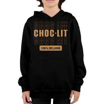 Choc-Lit 100 Melanin Black Girl Women Man Black History Youth Hoodie - Thegiftio UK
