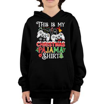 Christmas Boys Men Video Gamer This Is My Christmas Pajama V7 Youth Hoodie - Thegiftio UK