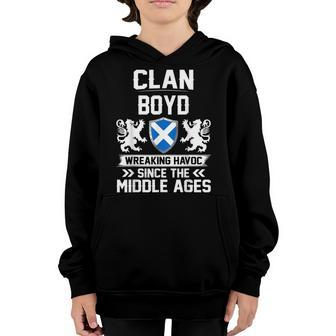 Clan Boyd Scottish Family Clan Scotland Wreaking Havoc T18 Youth Hoodie - Seseable