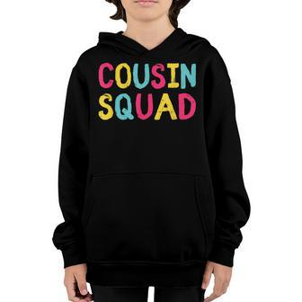 Cousin Squad Crew Family Matching Group Adult Kids Toddlers  Youth Hoodie