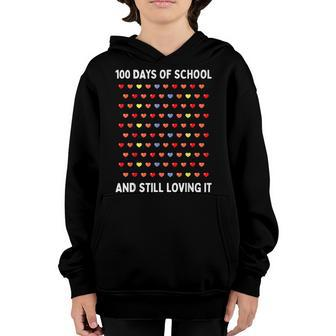 Cute 100 Days Of School And Still Loving It Hearts 100Th Day V2 Youth Hoodie - Seseable