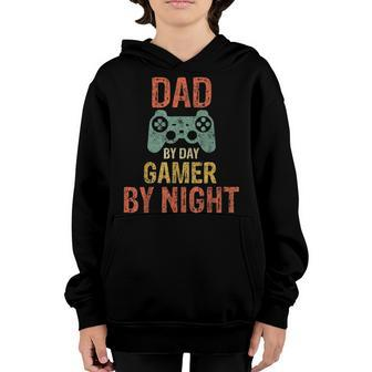 Dad By Day Gamer By Night Funny Video Gamer Dad Gift Youth Hoodie - Seseable