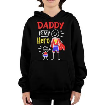 Daddy Is My Hero Cool Best Dad Fathers Day Cool Kids Youth Hoodie - Thegiftio UK