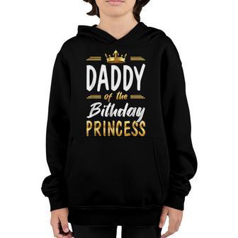 Daddy Of The Birthday Princess Girls Bday Party Youth Hoodie - Thegiftio UK
