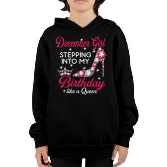 December Girl Stepping Into My Birthday Like A Queen Shoes Youth Hoodie - Thegiftio UK