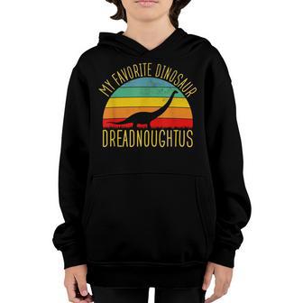 Dreadnoughtus My Favorite Dinosaur - Dino Lover Kids Youth Hoodie - Thegiftio UK