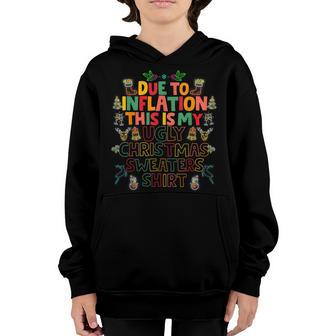 Due To Inflation Ugly Christmas Pajamas Adults & Kids Gifts Youth Hoodie - Thegiftio UK
