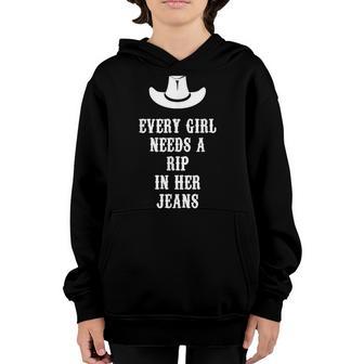 Every Girl Needs A Little Rip In Her Jeans V51 Youth Hoodie - Thegiftio UK