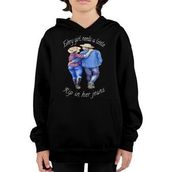 Every Girl Needs A Little Rip In Her Jeans V75 Youth Hoodie - Thegiftio UK