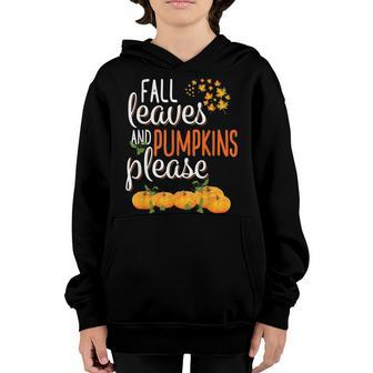 Fall Leaves Pumpkins Please Gift For Fall Season Women Girl Youth Hoodie - Thegiftio UK