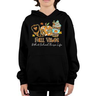Fall Vibes & That School Nurse Life Stethoscope Pumpkin Fall Youth Hoodie - Thegiftio UK