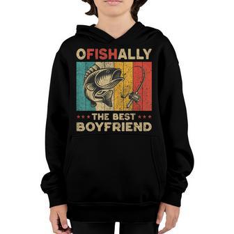 Fathers Day Funny Fishing Ofishally The Best Boyfriend Youth Hoodie - Thegiftio UK