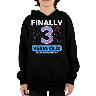 Finally 3 Years Old Leap Year 12Th 12 Year Old Kids Birthday Youth Hoodie | Mazezy CA