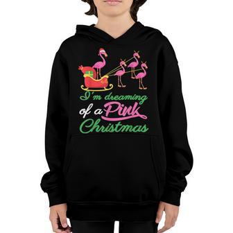 Flamingo Christmas Im Dreaming Of A Pink Gifts Girl Women Youth Hoodie - Thegiftio UK