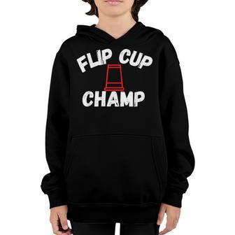 Flip Cup Champ Team Party Drinking Game Beer Pong Winner Youth Hoodie - Thegiftio UK