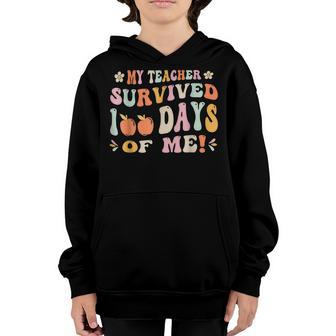 Funny 100Th Day Of School My Teacher Survived 100 Days Of Me V2 Youth Hoodie - Thegiftio UK