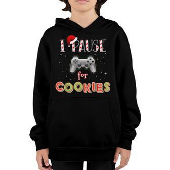 Funny Christmas Gamer I Pause For Cookies Gaming Youth Hoodie - Thegiftio UK