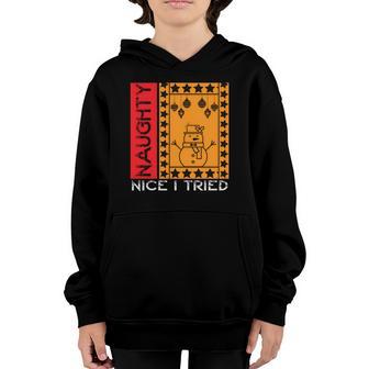 Funny Christmas Naughty Nice I Tried V2 Youth Hoodie - Thegiftio UK