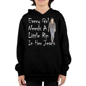 Funny Every Girl Needs A Little Rip In Her Jeans V2 Youth Hoodie - Thegiftio UK