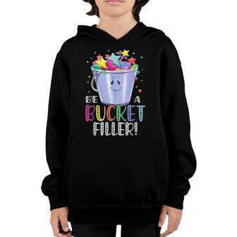 Funny School Back To School Be A Bucket Filler V2 Youth Hoodie - Thegiftio UK