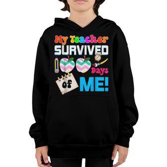 Funny School My Teacher Survived 100 Days Of Me Youth Hoodie - Thegiftio UK