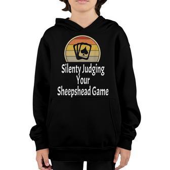 Funny Silently Judging Your Sheepshead Game Card Game Player Youth Hoodie - Thegiftio UK