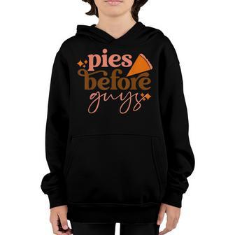 Funny Thanksgiving Pies Before Guys For Women And Girls Youth Hoodie - Thegiftio UK