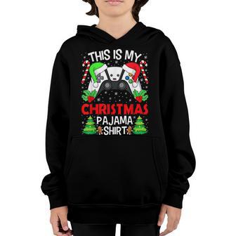 Funny This Is My Video Game Christmas Sports Holiday Pajama Youth Hoodie - Thegiftio UK