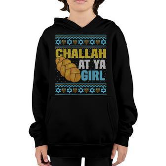 Funny Ugly Hanukkah Sweater Challah At Ya Girl Gifts Youth Hoodie - Thegiftio UK