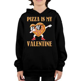 Funny Valentines Day Gifts Boys Kids Pizza Is My Valentine V2 Youth Hoodie | Mazezy