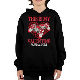 Funny Video Gamer Controllers This Is My Valentine Pajama Youth Hoodie - Seseable