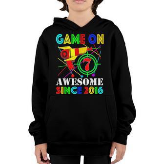 Game On Awesome Since 2016 7 Yr Old 7Th Birthday Laser Tag Youth Hoodie - Thegiftio UK