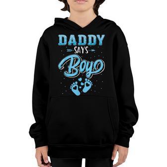 Gender Reveal Daddy Says Boy Baby Matching Family Set Youth Hoodie - Thegiftio UK