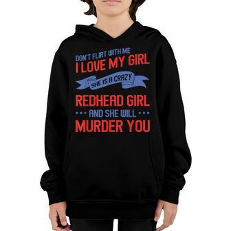 Ginger Women Boyfriend Husband I Love My Crazy Redhead Girl Youth Hoodie - Thegiftio UK