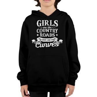 Girls Are Like Country Roads The Best Ones Have Curves - Youth Hoodie - Thegiftio UK