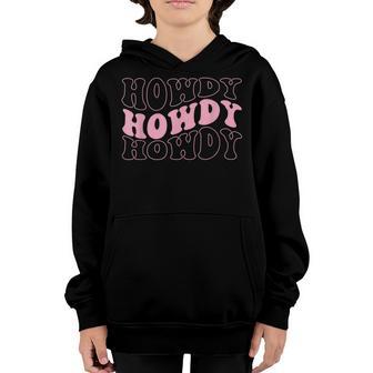 Groovy Howdy Southern Western Girl Country Retro Cowgirl Youth Hoodie - Thegiftio UK