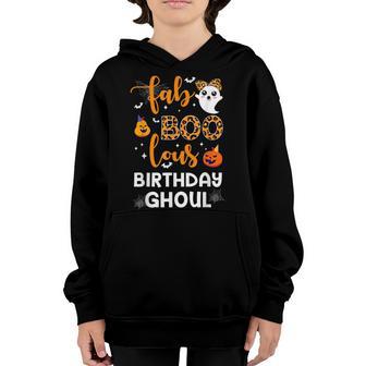 Halloween Birthday Fabulous Ghoul Fab Boo Lous Girls Women V2 Youth Hoodie - Thegiftio UK