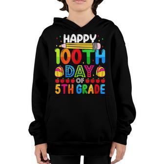 Happy 100Th Day Of 5Th Grade 100 Days Of School Teacher Youth Hoodie - Seseable